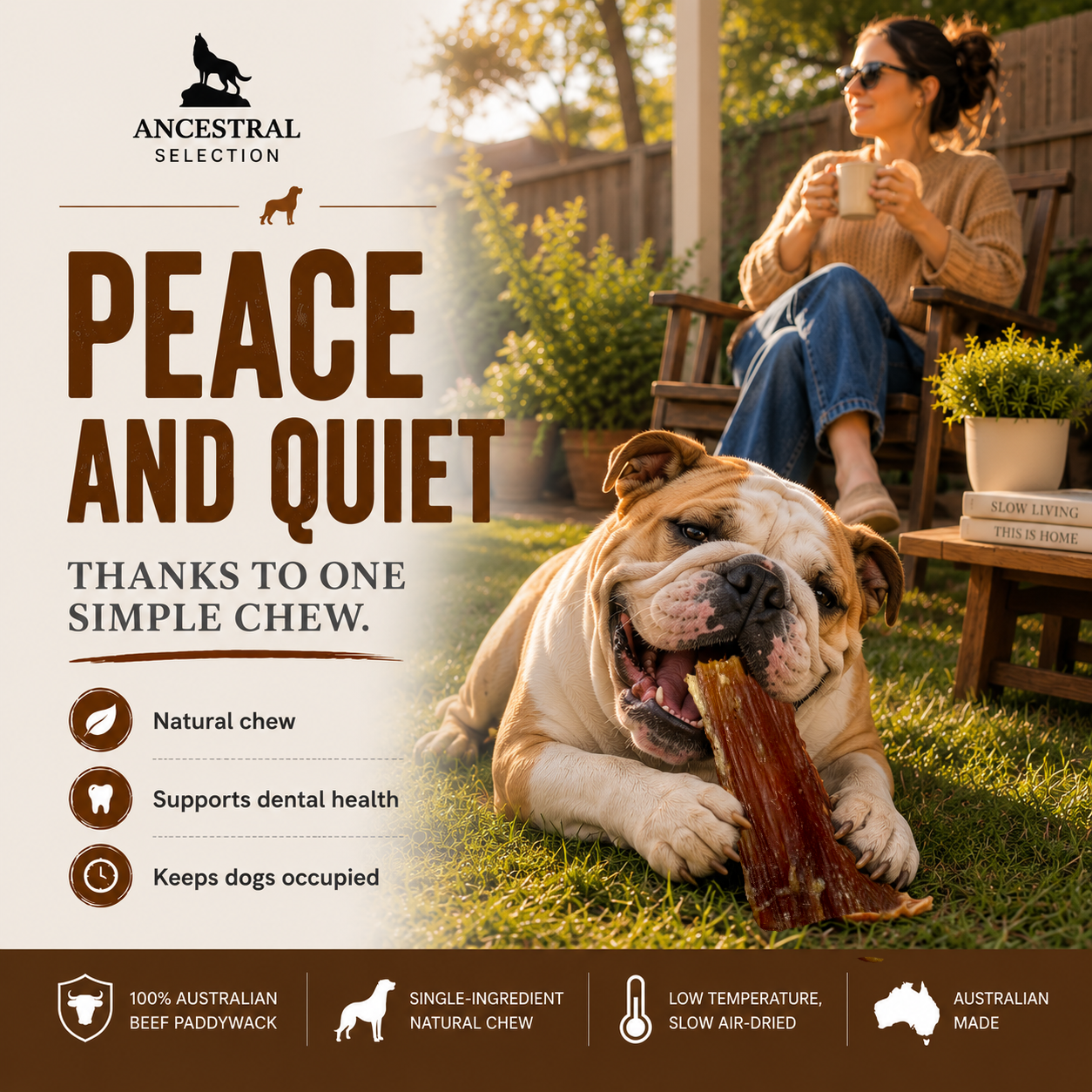 Peace and quiet thanks to one simple chew